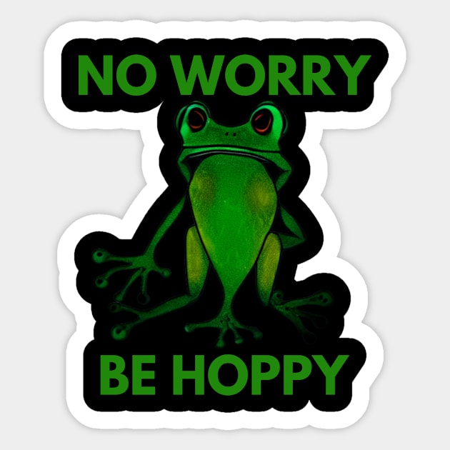 Frog No Worry Be Hoppy Sticker by divawaddle